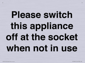 Please switch this appliance off at the socket when not in use